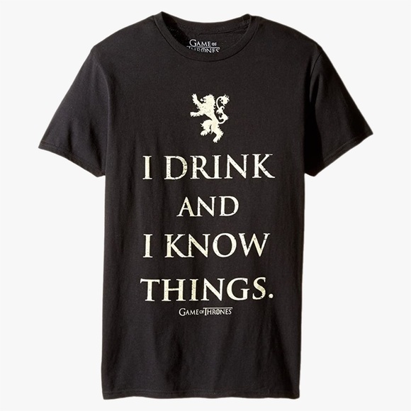 Game of Thrones I Drink and I Know Things T Shirt - Picture 1 of 8